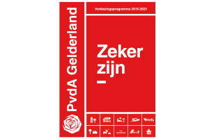 PvdA Gelderland presenteert verkiezingsprogramma 2019-2023